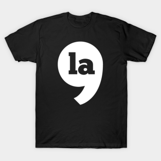 Comma La T-Shirt - Comma La - Kamala Harris by Bigfinz